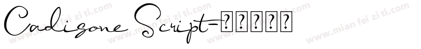 Cadisone Script字体转换
